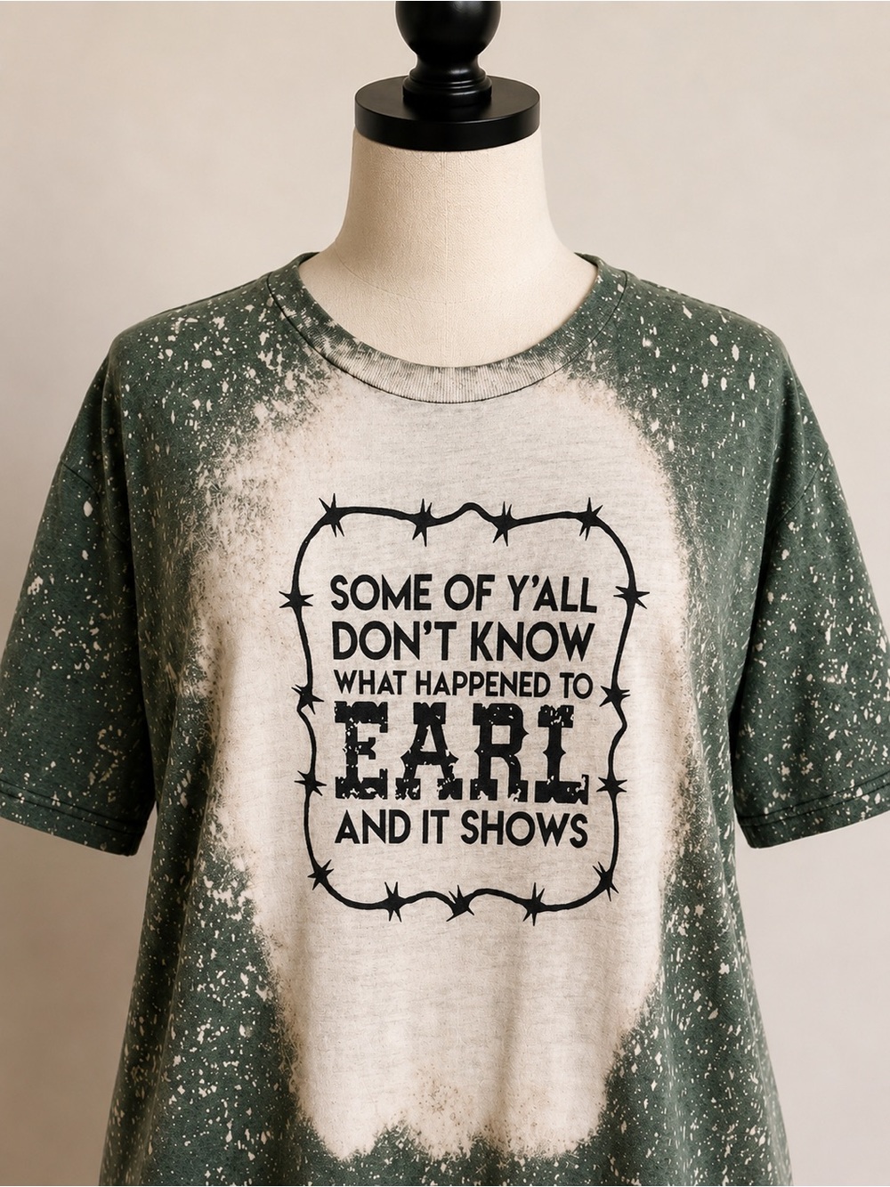 Some of Y’all Don’t Know What Happened to Earl T-Shirt Size XL